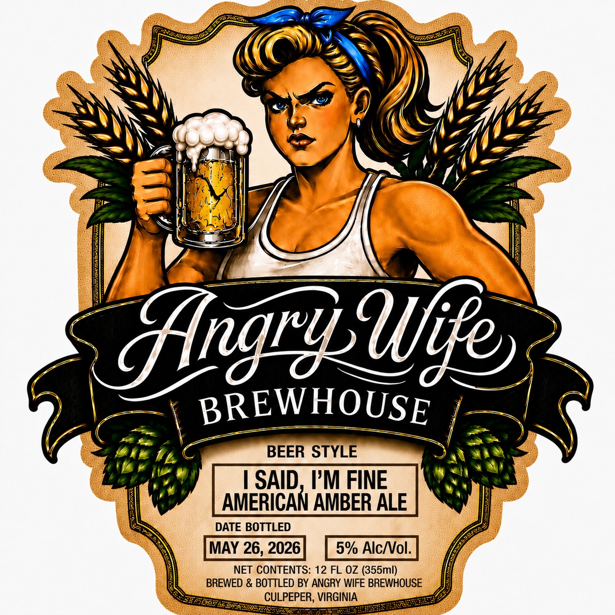 I Said, I'm Fine American Amber Ale label