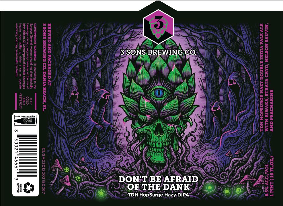 Don't Be Afraid of the Dank label