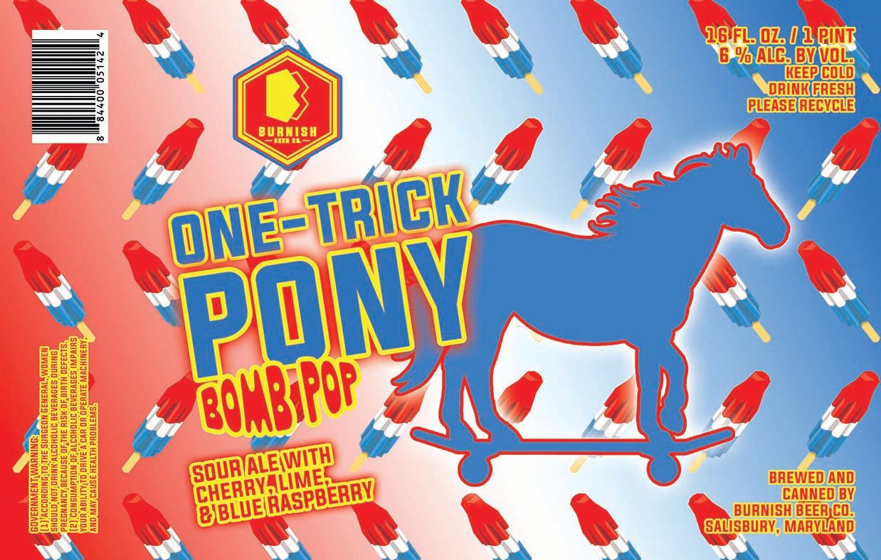 One-Trick Pony Bomb Pop label