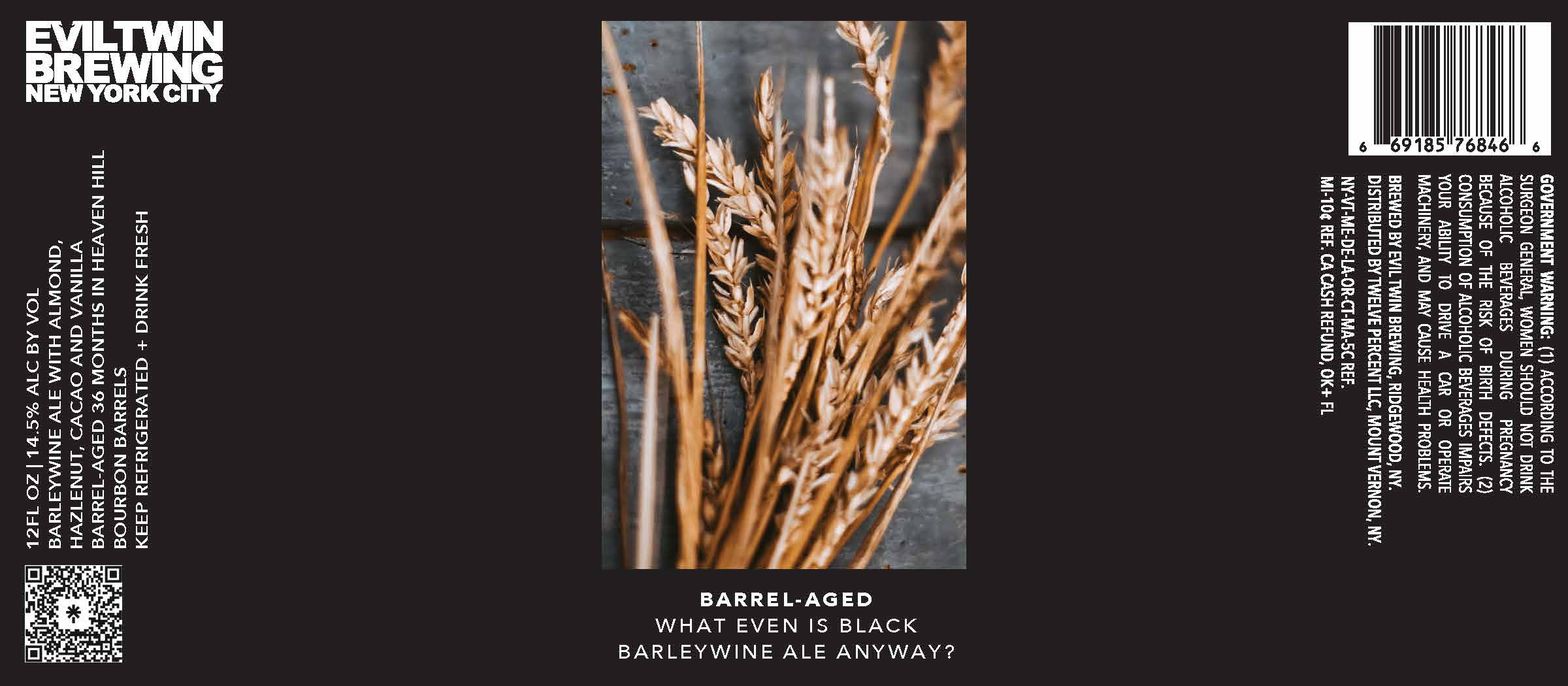 Barrel Aged What Even Is Black Barleywine Ale Anyway? label