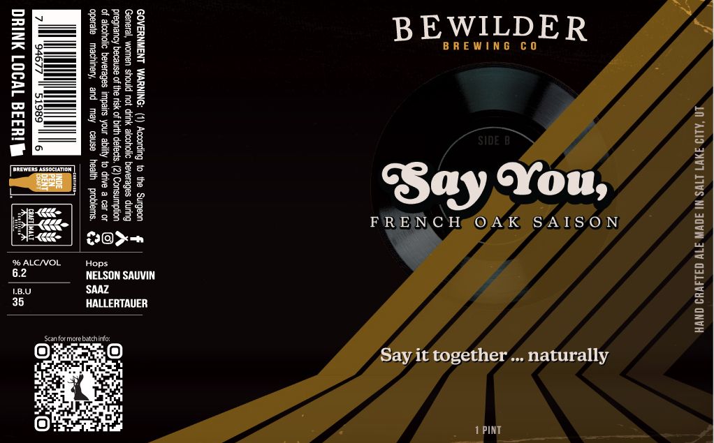 Say You, French Oak Saison label